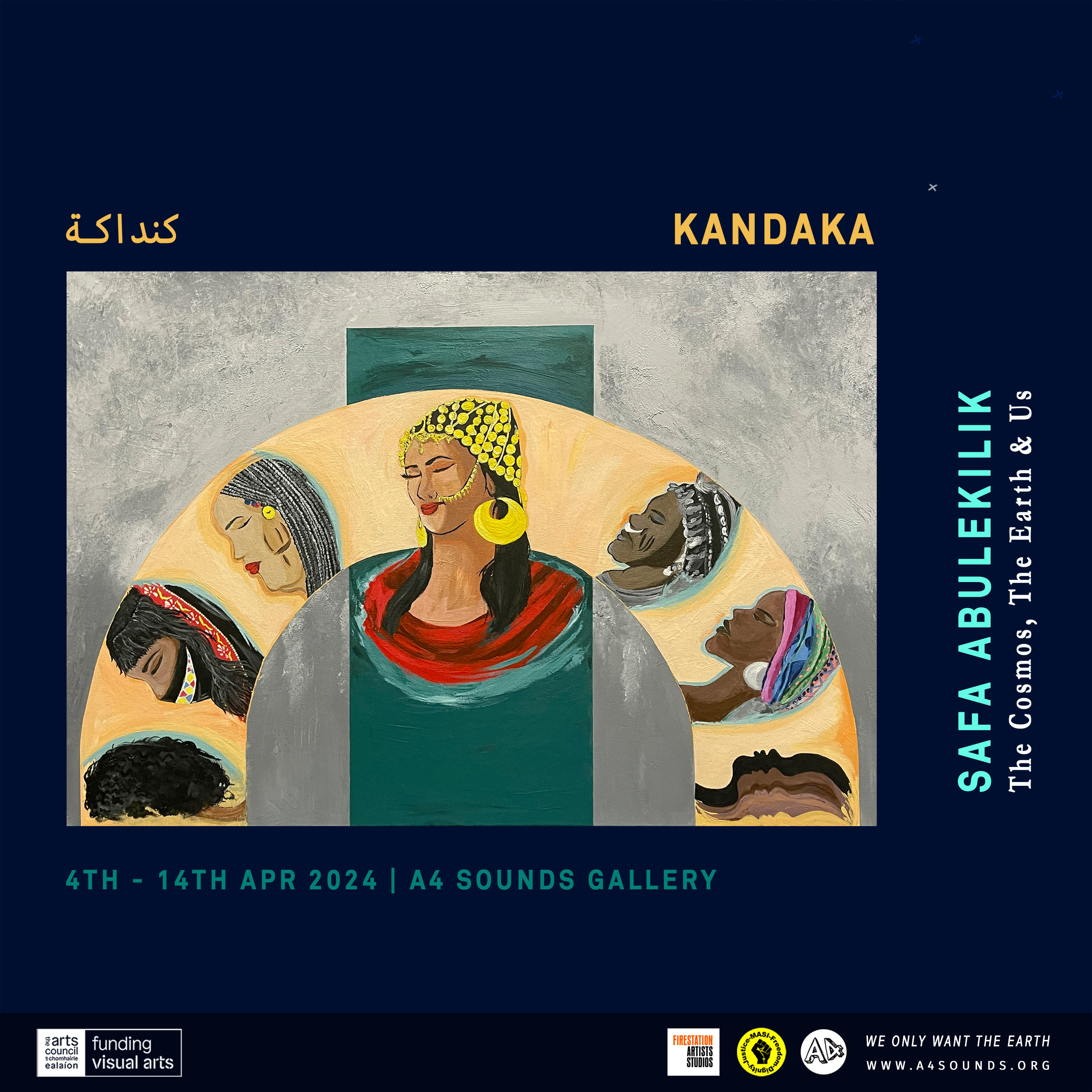 Poster for the exhibtion Kandaka. A dark blue poster with yellow test of the name of the exhibition in English and Arabic. In the centre is an image of a painting from the exhibition. The painting has a grey textured background with a gold semi circle laid horizontally and a green rectangle vertically behind. Along the gold semi circle are profile paintings of Sudanese women. They are wearing different hairstyles, jewellery and headwear.